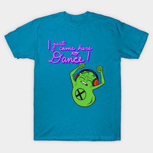 I just came here to Doop T-Shirt